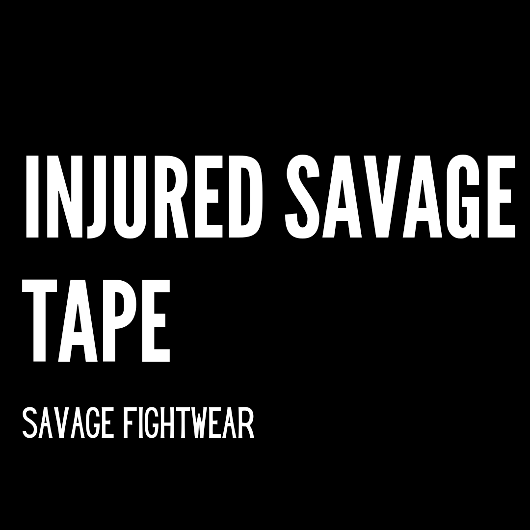 Injured Savage Tape